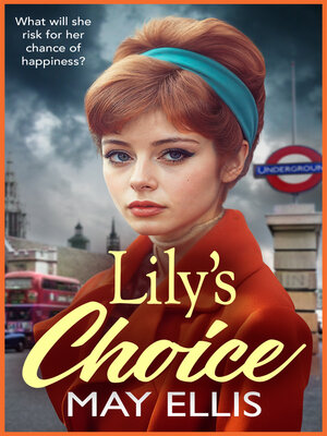 cover image of Lily's Choice